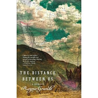 New Book: The Distance Between Us: A Memoir By Reyna Grande