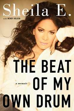 #FridayReads: The Beat of My Own Drum by Sheila E.